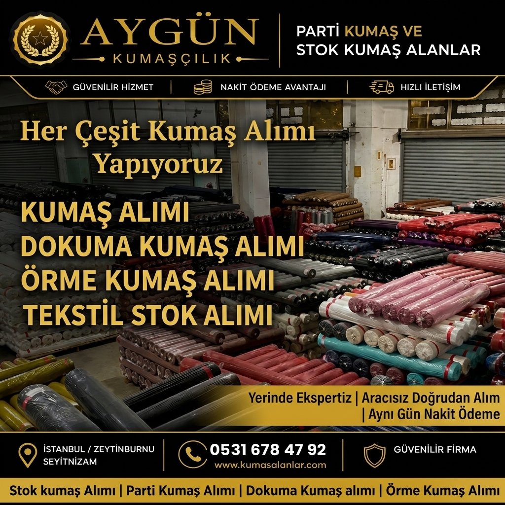Bayrampaşa Kumaş Alanlar | Aygün Kumaşçılık |0531 678 47 92